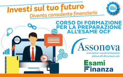 “INVESTI SUL TUO FUTURO, DIVENTA CONSULENTE FINANZIARIO”: ASSONOVA LANCIA IL SECONDO CORSO NAZIONALE PER DIVENTARE UN PROFESSIONISTA DELLA CONSULENZA